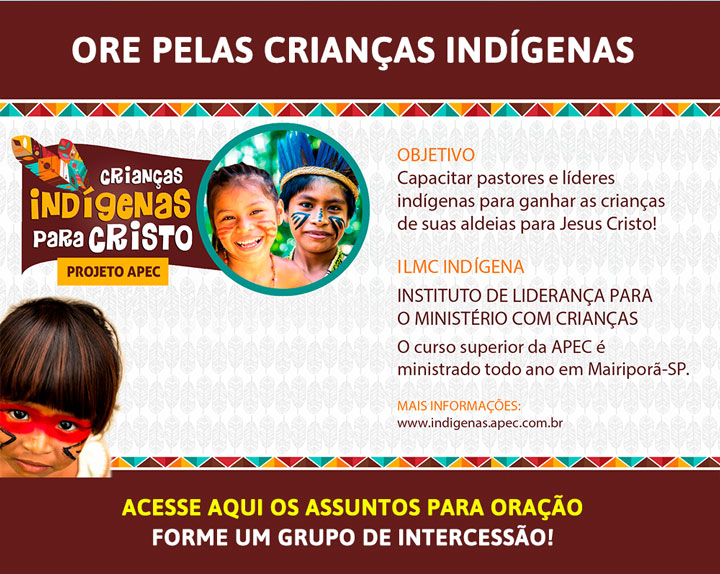 Ore pelas crianças Indigenas