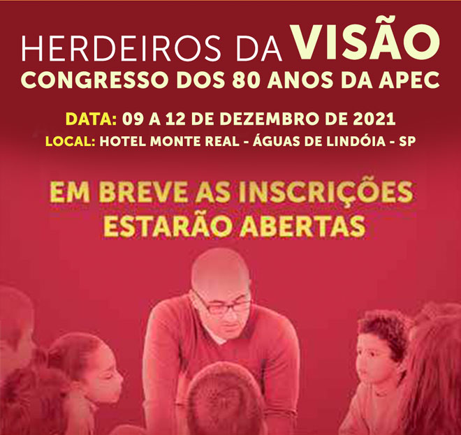 Herdeiros da Visão - Congresso APEC 2021