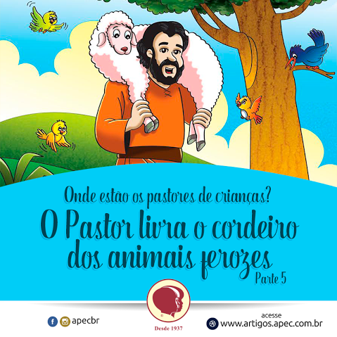 Década do Pastoreio 5 - O Pastor livra o cordeiro dos animais ferozes