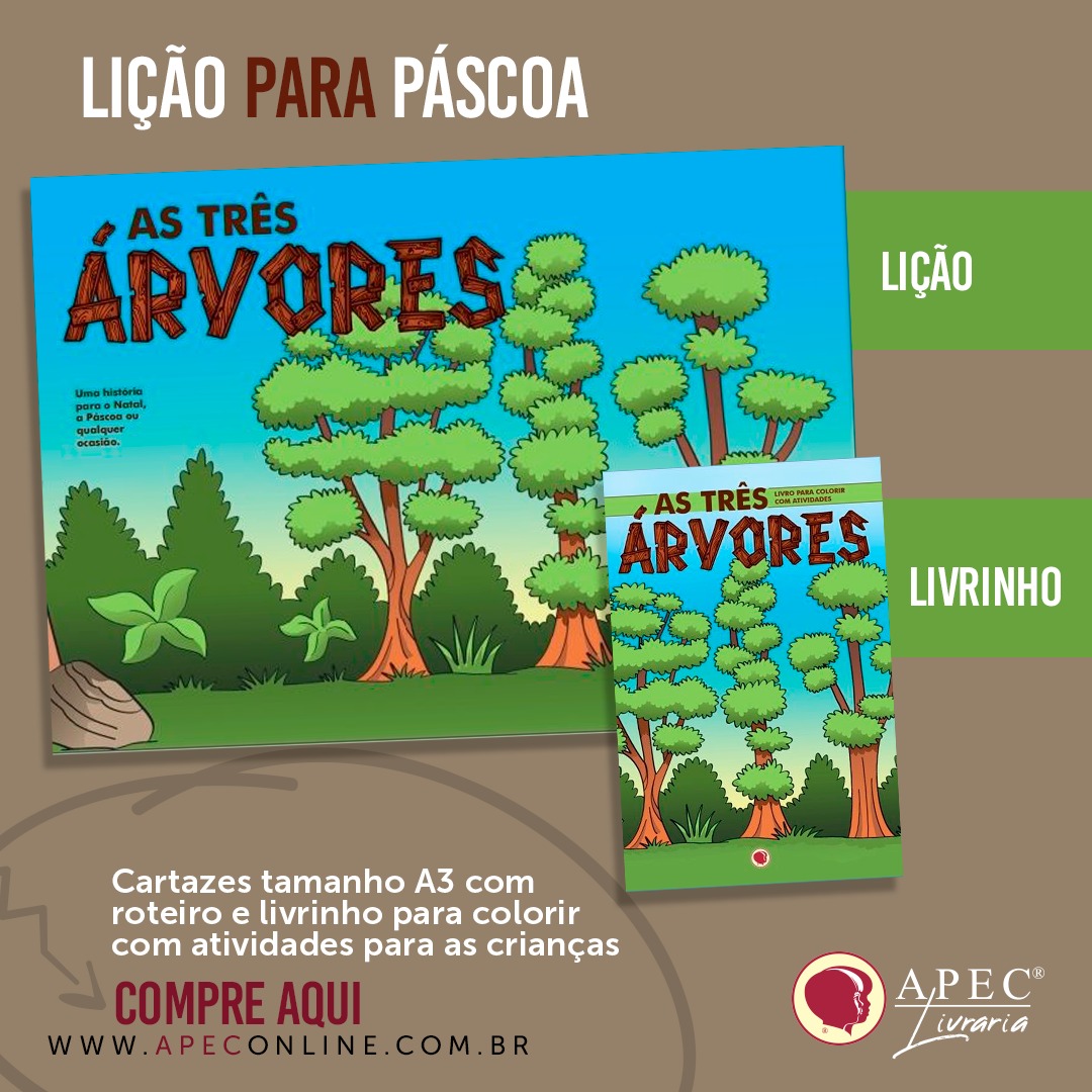 Lição As Três Árvores