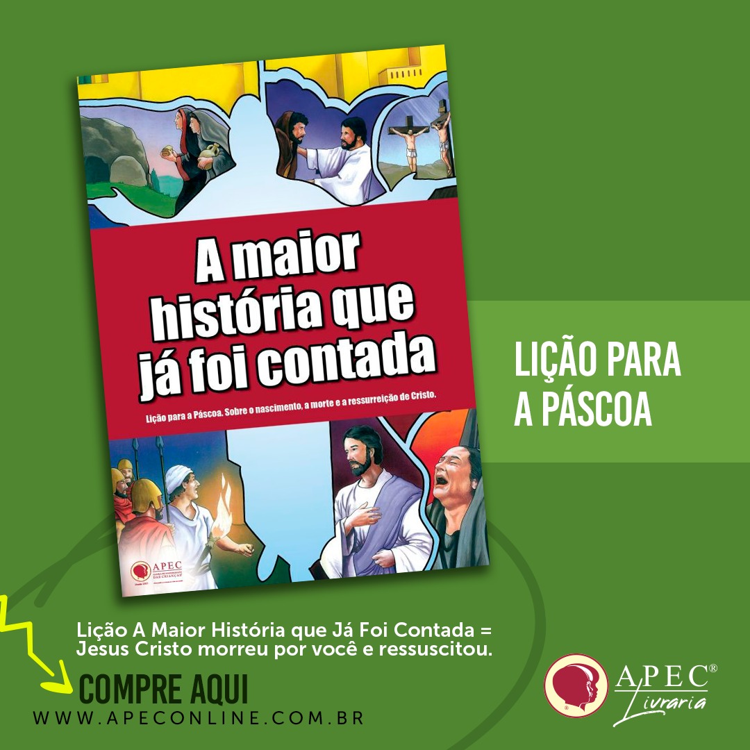 Lição A Maior História que já foi contada